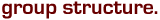 Group Structure
